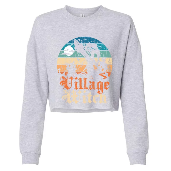 Village Witch Funny Gift Cropped Pullover Crew