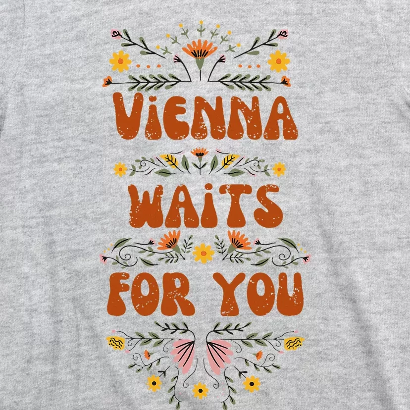 Vienna Waits For You T-Shirt