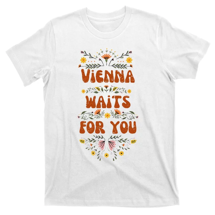 Vienna Waits For You T-Shirt