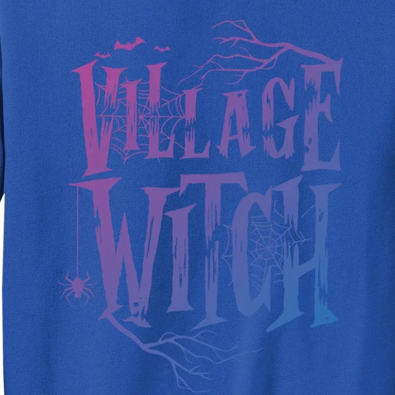 Village Witch Gift Pagan Wicca Witchcraft Halloween Cute Gift Sweatshirt