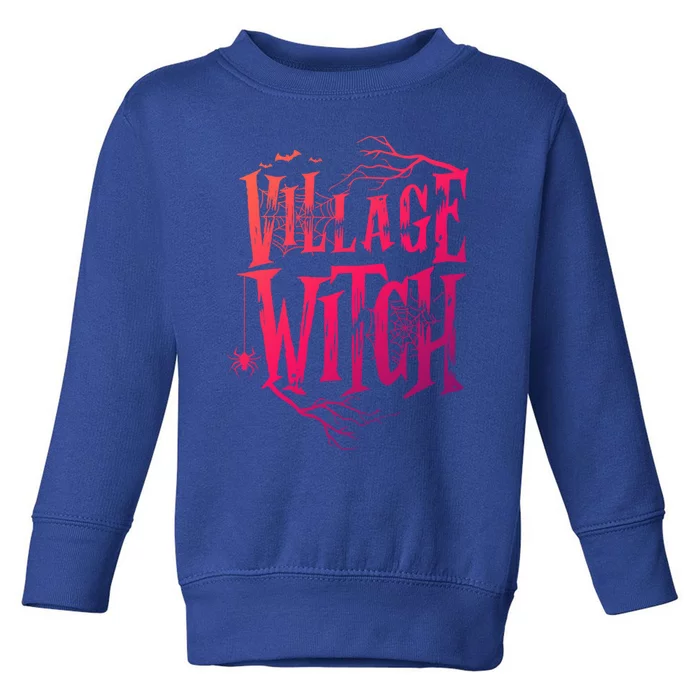 Village Witch Gift Pagan Wicca Witchcraft Halloween Cute Gift Toddler Sweatshirt