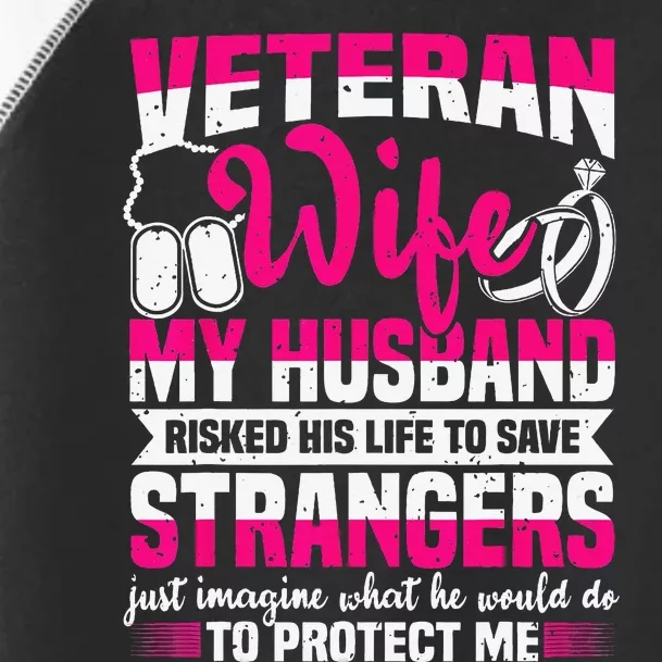 Veteran Wife Husband Soldier & Saying For Military Toddler Fine Jersey T-Shirt