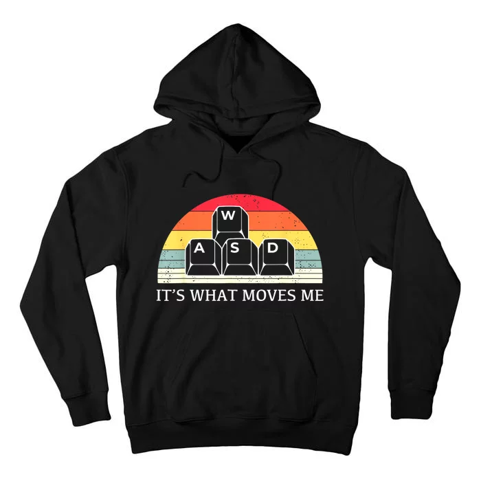 Vintage Wasd ItS What Moves Me Keycaps Computer Video Gamer Tall Hoodie