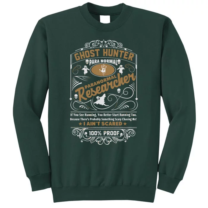 Vintage Whiskey Label Ghost Hunter Tall Sweatshirt