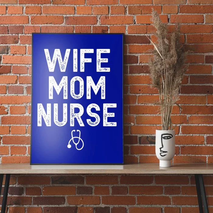 Vintage Wife Mom Nurse Mom Wife Nurse Gift Poster