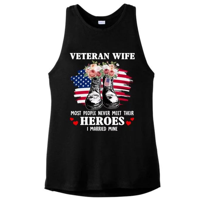 Veteran Wife Most People Never Meet Their Heroes Veteran Day Gift Ladies Tri-Blend Wicking Tank