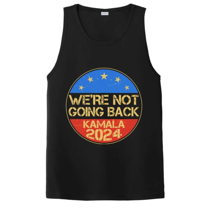 Vintage Were Not Going Back Vote Kamala Harris 2024 Election Performance Tank