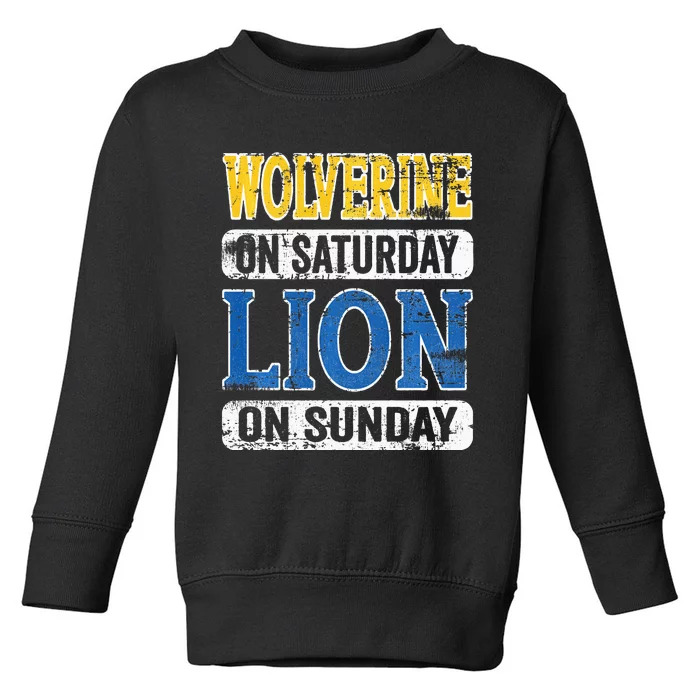 Vintage Wolverine On Saturday Lion On Sunday Toddler Sweatshirt