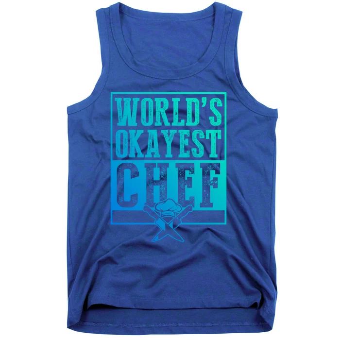 Vintage Worlds Okayest Chef Gift Cooking Gift Great Gift Tank Top