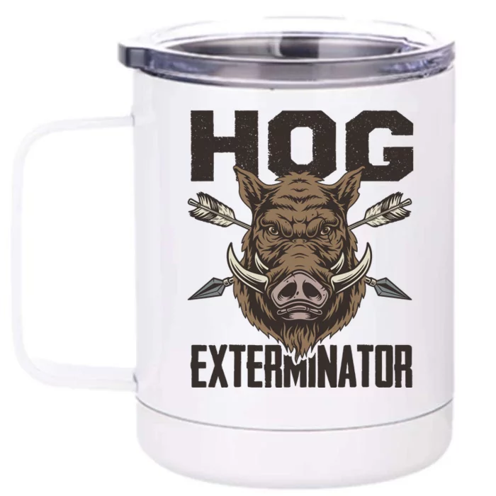 Vintage Wild Pig Hunt Hunting Hog Exterminator Boar Hunter Front & Back 12oz Stainless Steel Tumbler Cup