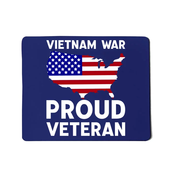 Vietnam War Proud Veteran Mousepad