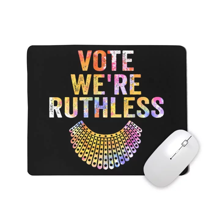 Vote Were Ruthless Human And Women Feminist Mousepad