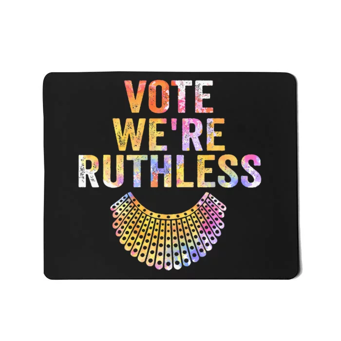 Vote Were Ruthless Human And Women Feminist Mousepad