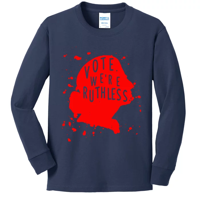 Vote WeRe Ruthless Kids Long Sleeve Shirt