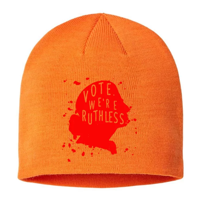 Vote WeRe Ruthless 8 1/2in Sustainable Knit Beanie