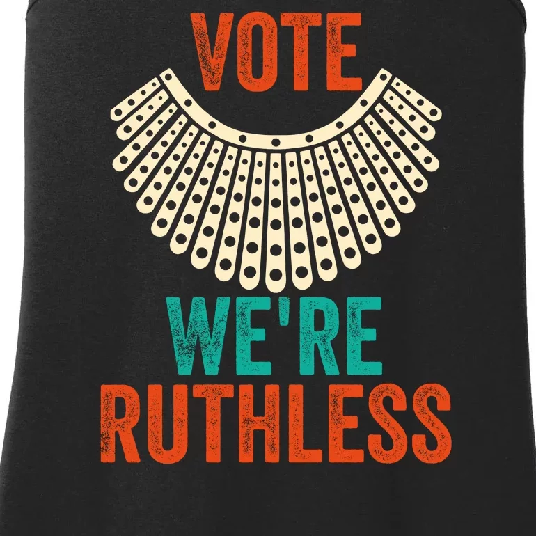 Vote We're Ruthless ,Vote We're Ruthless Ladies Essential Tank