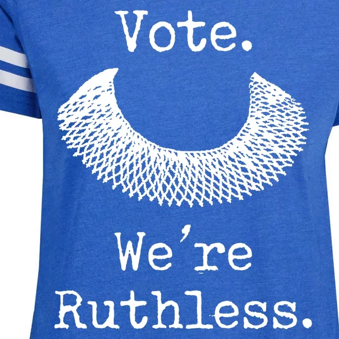 Vote. We're Ruthless. Women's Rights Pro Choice Roe 1973 Enza Ladies Jersey Football T-Shirt