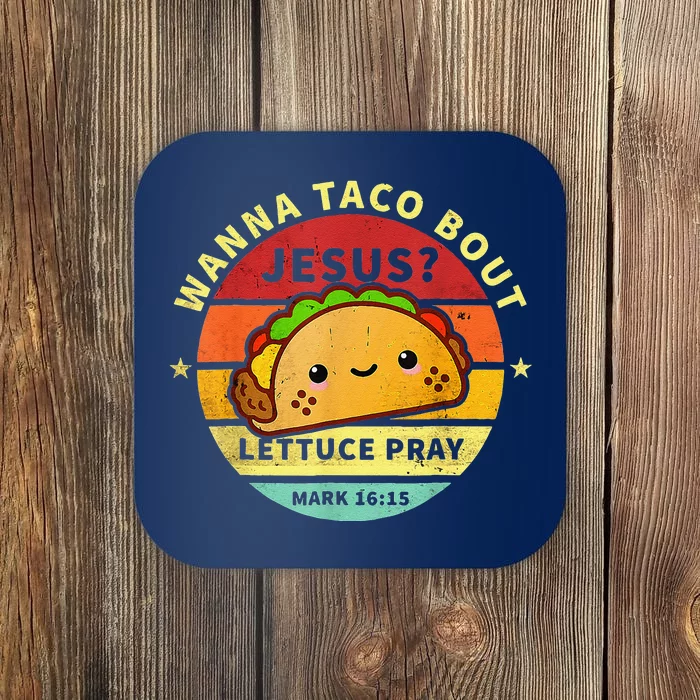 Vintage Wanna Taco Bout Jesus Cinco De Mayo Pun Christian Coaster