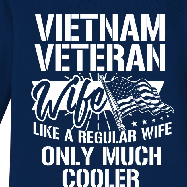 Vietnam War Veteran Wife Only Cooler Military Soldier Vet Gift Baby Long Sleeve Bodysuit