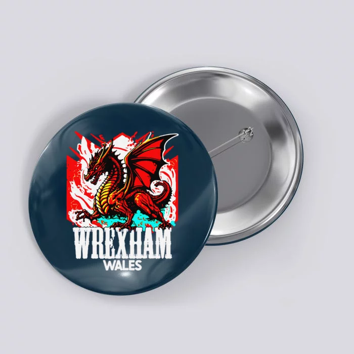 Vintage Wrexham Wales Gift Wrexham Wales Button