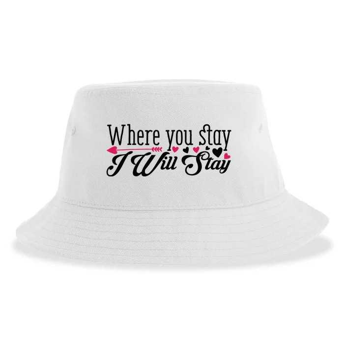 Valentine Where You Stay I Will Stay Sustainable Bucket Hat