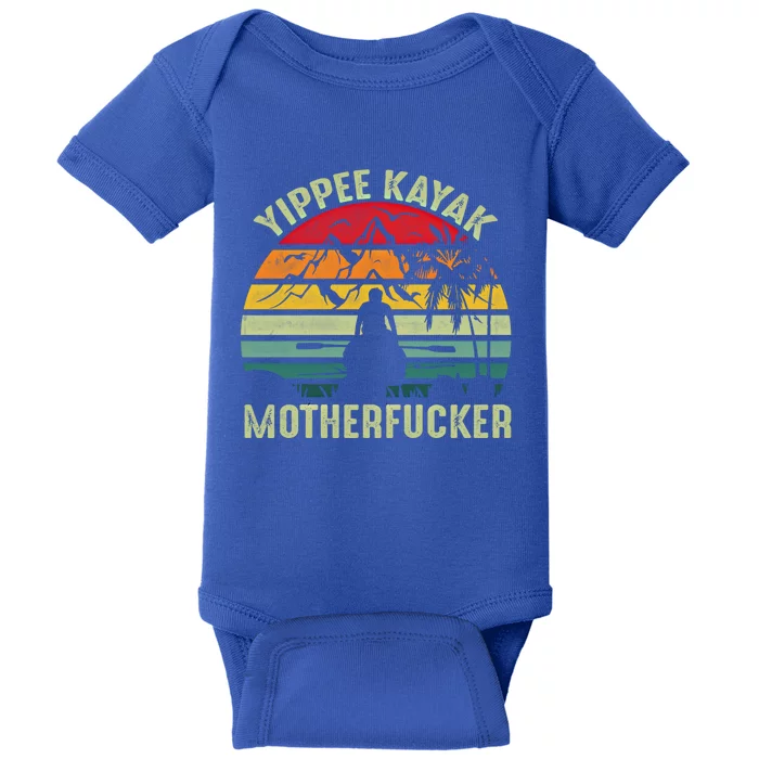 Vintage Yippeekayak Funny Kayak Gift Baby Bodysuit