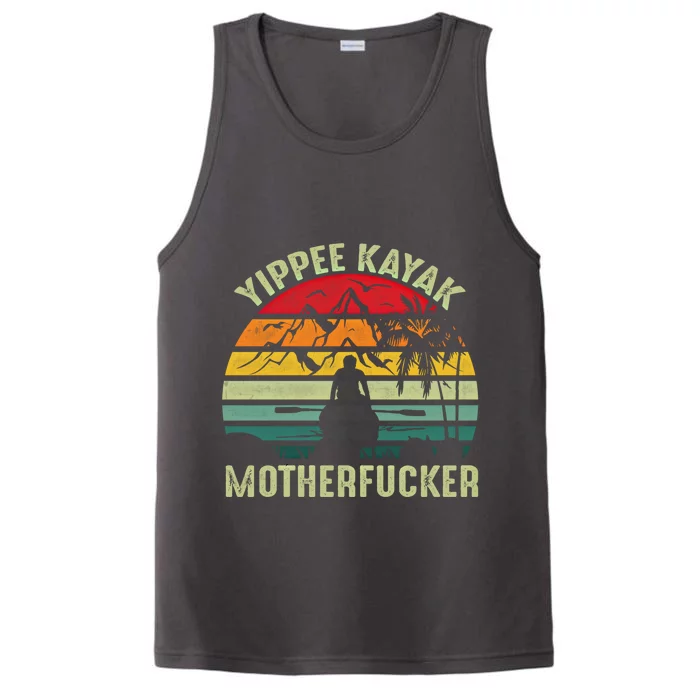 Vintage Yippeekayak Funny Kayak Gift Performance Tank