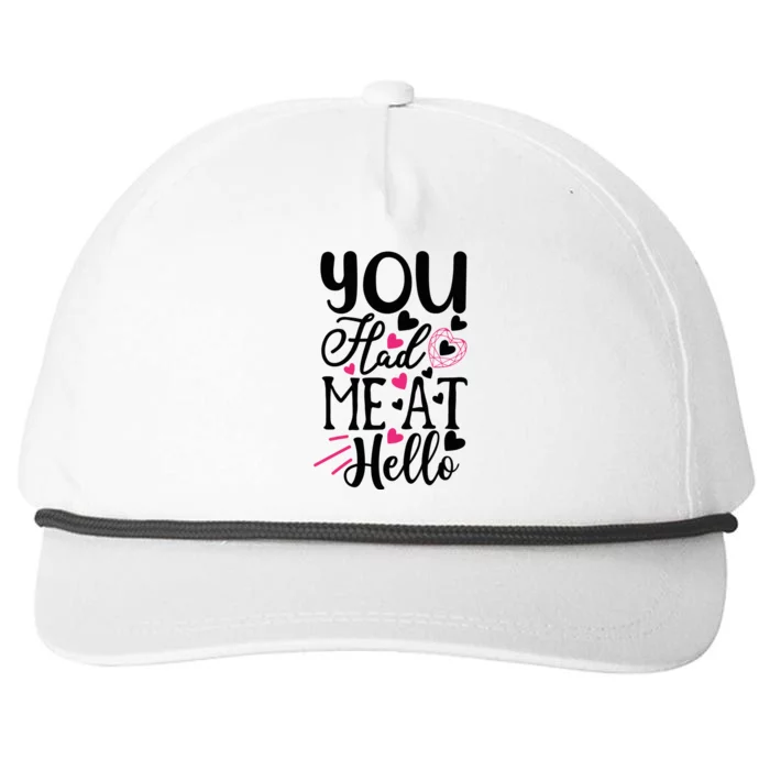 Valentine You Had Me At Hello Snapback Five-Panel Rope Hat