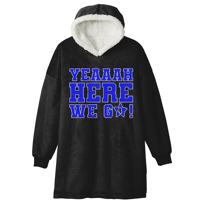 Vintage Yeah Here We Go Football Hooded Wearable Blanket