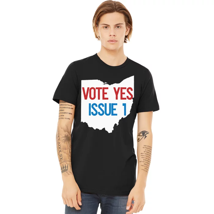 Vote Yes Issue 1 Premium T-Shirt