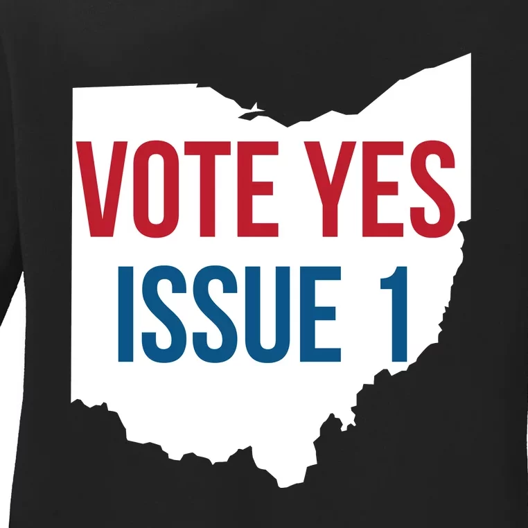 Vote Yes Issue 1 Ladies Long Sleeve Shirt