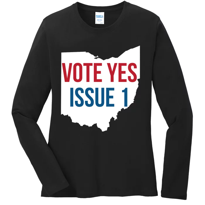 Vote Yes Issue 1 Ladies Long Sleeve Shirt