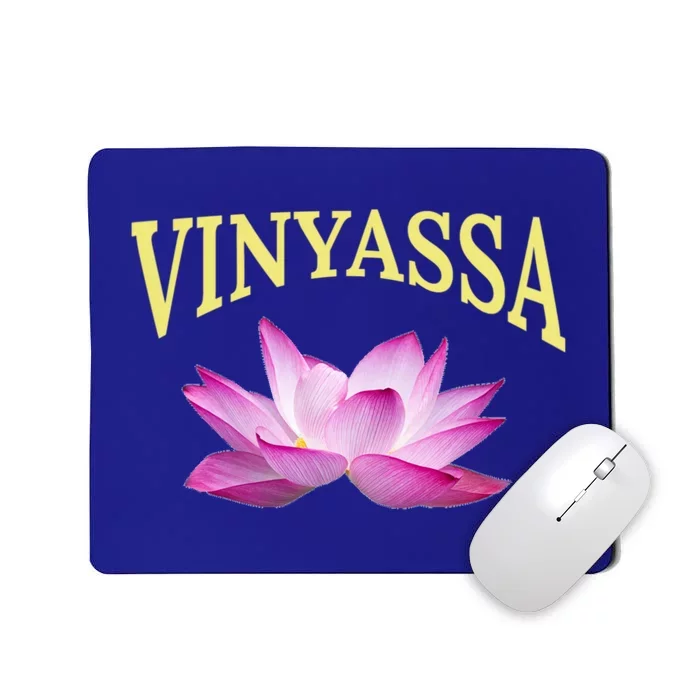 Vinyassa Yoga Lotus / Vinyassa Yoga Instructor Design Gift Mousepad