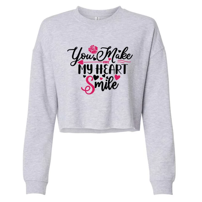 Valentine You Make My Heart Smile Cropped Pullover Crew