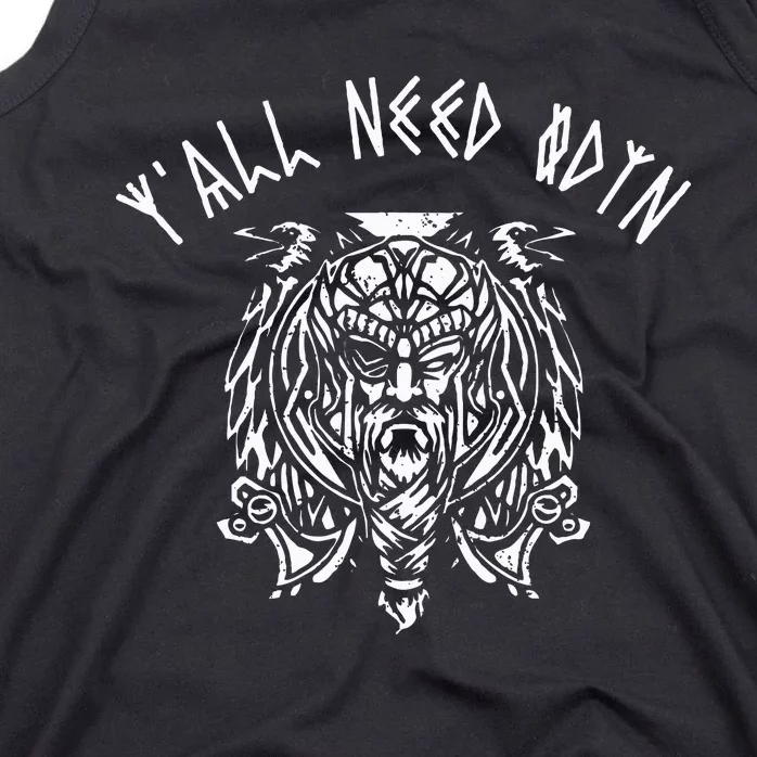 Viking YAll Need Odin Funny Norse Pagan Tank Top