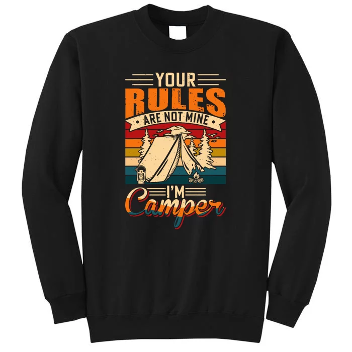 Vintage Your Rules Are Not Mine Im Camper Wilderness Camping Lover Sweatshirt