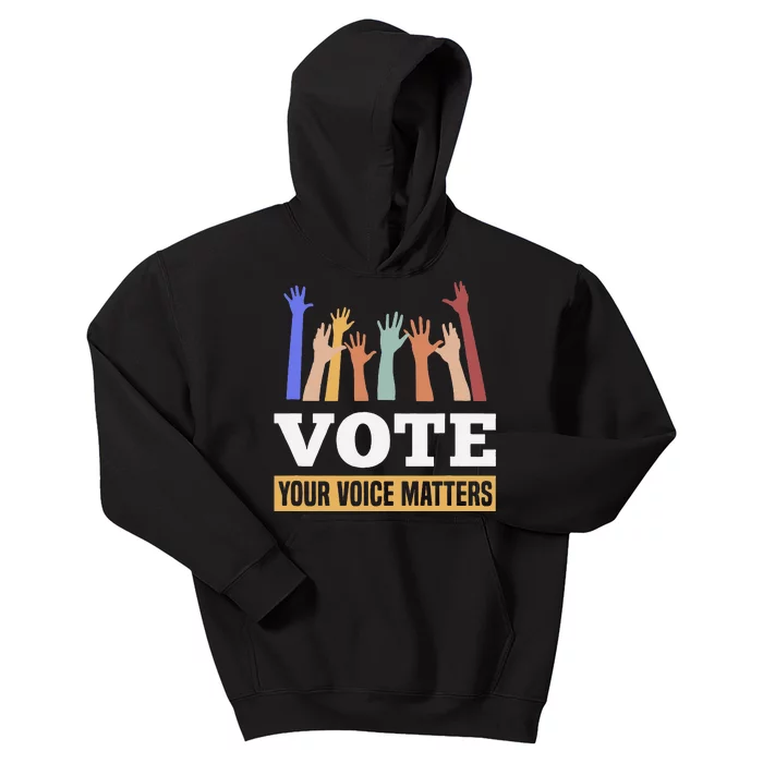 Vote Your Voice Matters Presidential Election Kids Hoodie