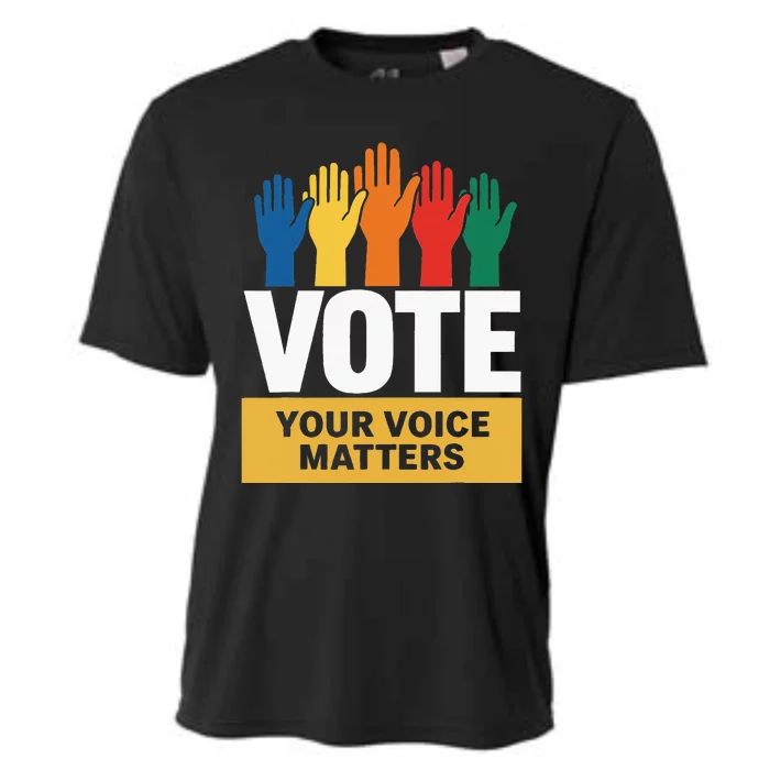 Vote Your Voice Matters Activism Empowerment Cooling Performance Crew T-Shirt