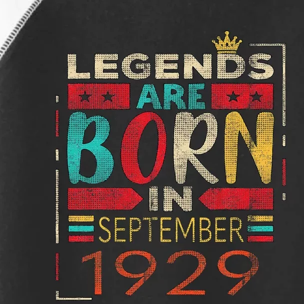 Variable Years LEGENDS ARE BORN IN SEPTEMBER 1929 Toddler Fine Jersey T-Shirt