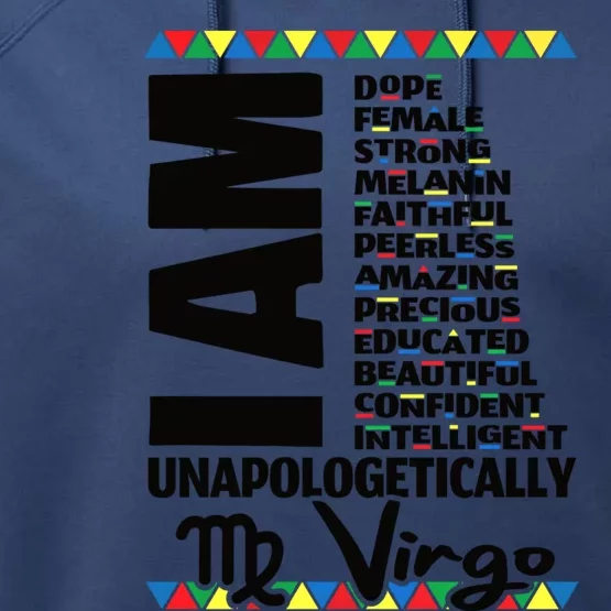 Virgo Zodiac Birthday Black Pride Unapologetically Gift Performance Fleece Hoodie