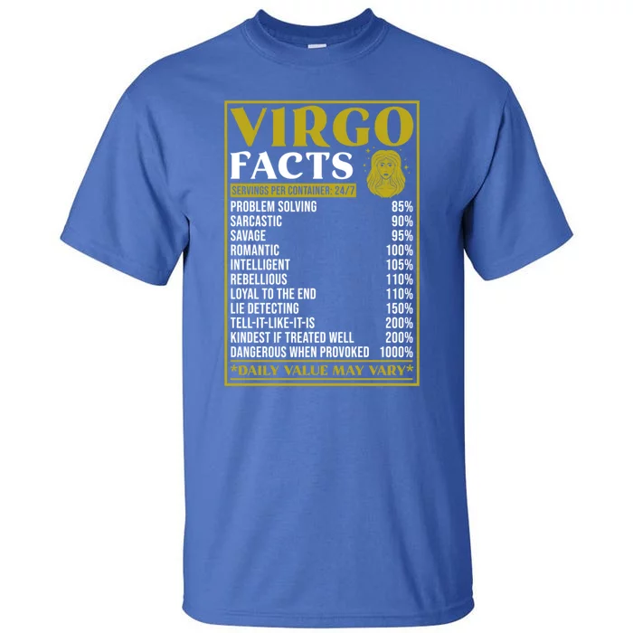 Virgo Zodiac Facts Design Zodiac Facts Funny Virgo Great Gift Tall T-Shirt