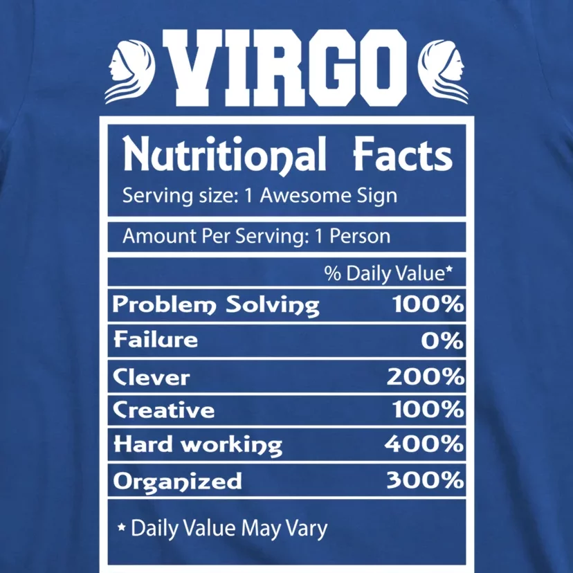 Virgo Zodiac Funny Nutritional Facts Astrology Gift T-Shirt