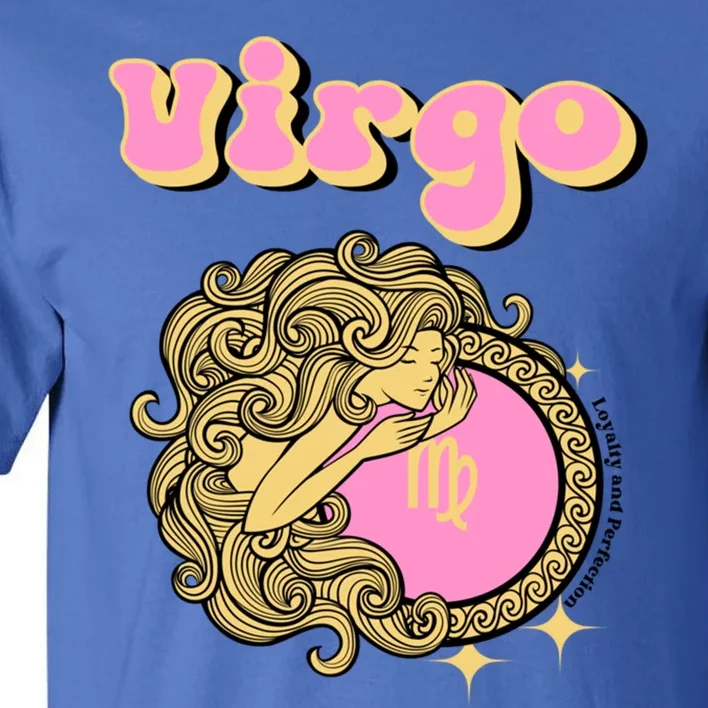 Virgo Zodiac Loyalty And Perfection Gift Tall T-Shirt