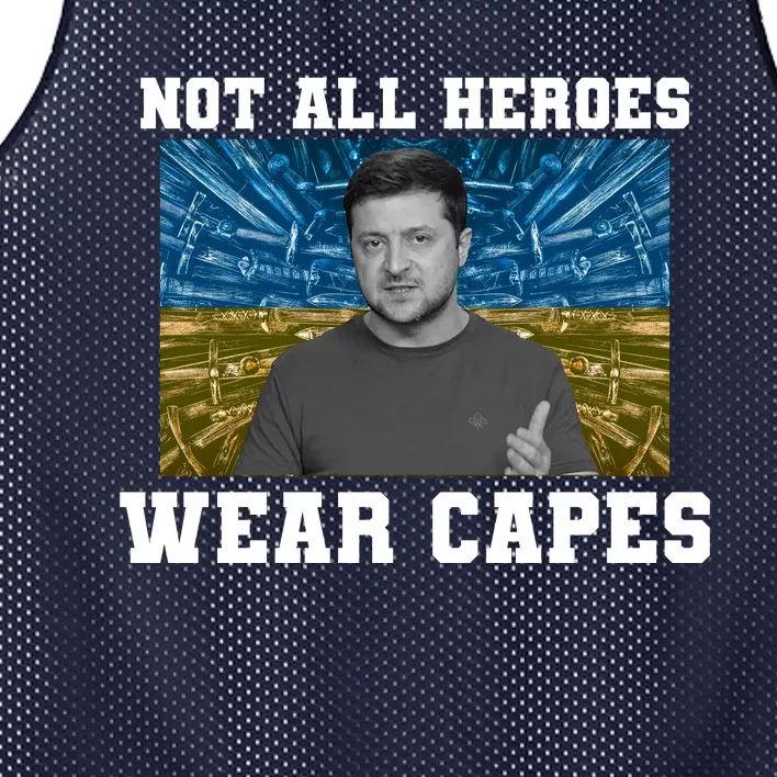 Volodymyr Zelenskyy Not All Heroes Wear Capes Ukraine Flag Mesh Reversible Basketball Jersey Tank