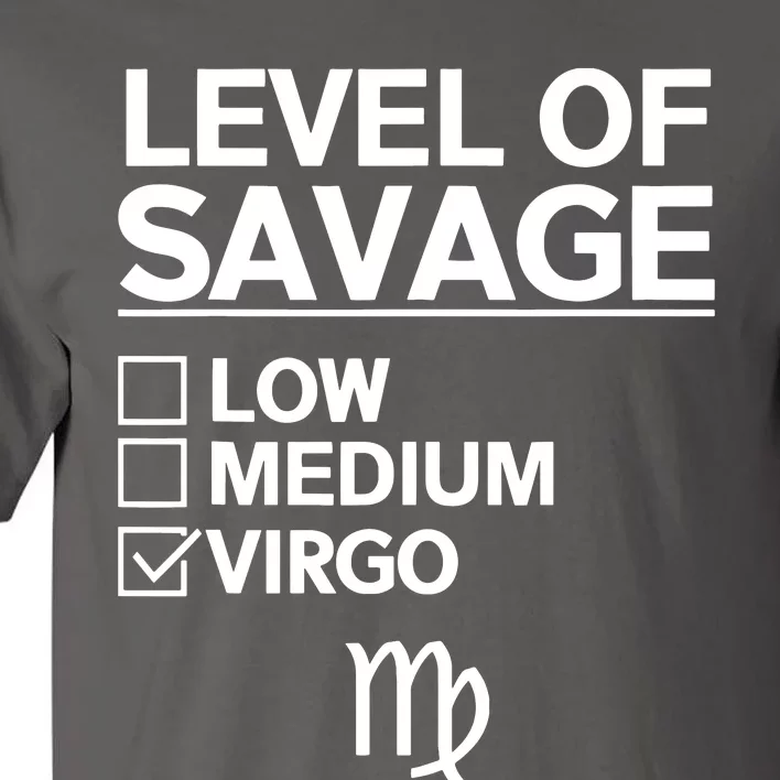 Virgo Zodiac Sign Apparel Best Funny Virgos Design Tall T-Shirt