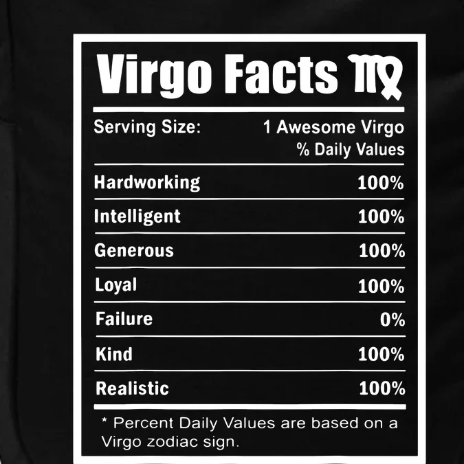 Virgo Zodiac Sign Fun Facts Shirts Men Women Birthday Impact Tech Backpack