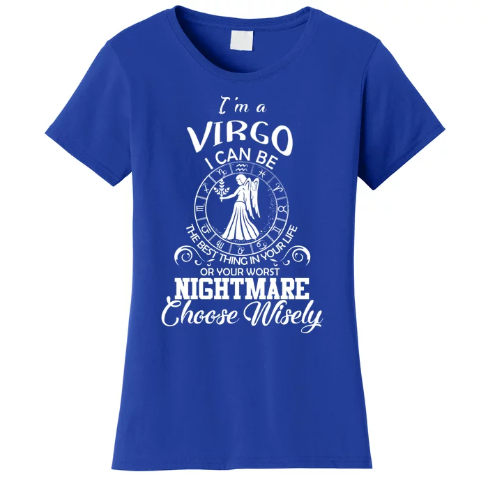 Virgo Zodiac Sign Funny Virgo Birthday Gift Women's T-Shirt