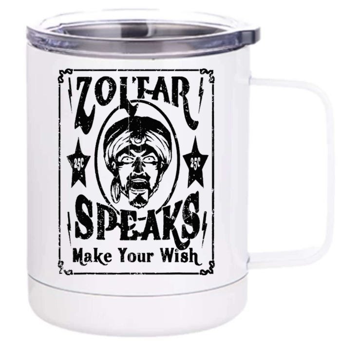 Vintage Zoltar Speaks Make Your Wish Front & Back 12oz Stainless Steel Tumbler Cup