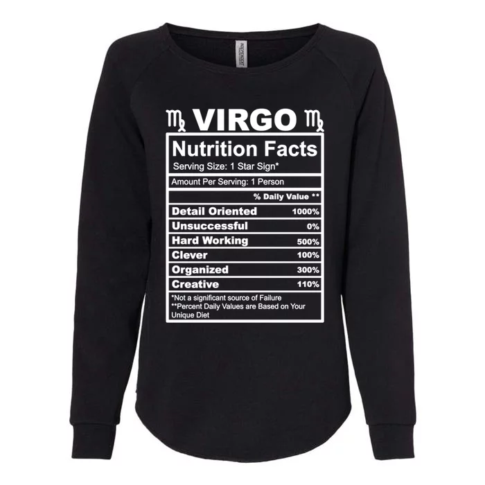 Virgo Zodiac Sign Nutrition Facts Cool Gift Womens California Wash Sweatshirt