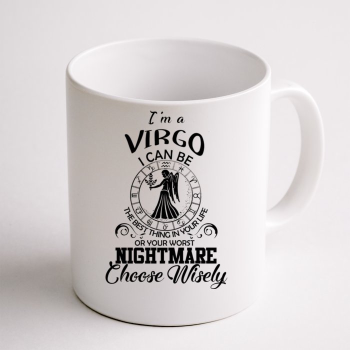 Virgo Zodiac Sign Funny Virgo Birthday Gift Great Gift Front & Back Coffee Mug